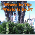 Where in the World is Dr. P? Manhattan Beach