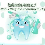 Toothbrushing Mistake 9