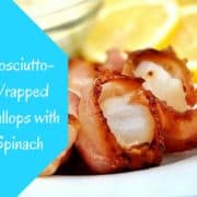 Prosciutto-Wrapped Scallops with Spinach