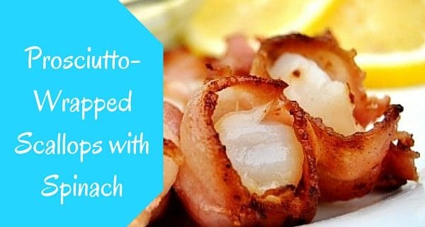 Prosciutto-Wrapped Scallops with Spinach